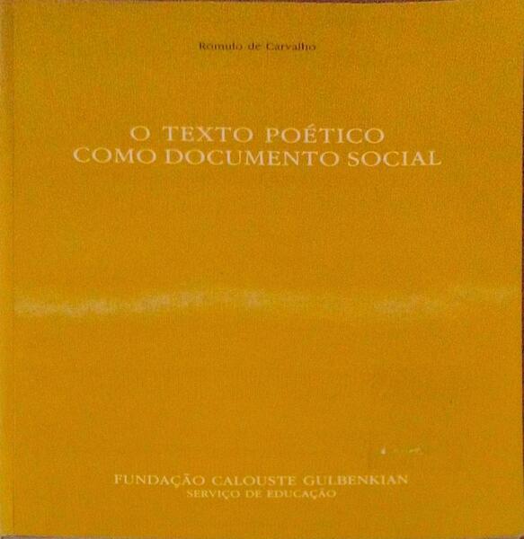 O TEXTO POÃ‰TICO COMO DOCUMENTO SOCIAL.