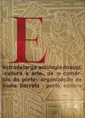 ESTRADA LARGA. [VOLUME I]