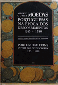 MOEDAS PORTUGUESAS NA Ã‰POCA DOS DESCOBRIMENTOS 1385-1580.