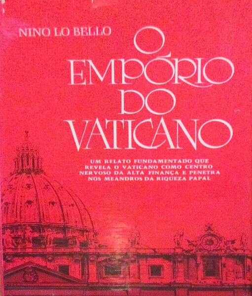 O EMPÃ“RIO DO VATICANO. [1.Âª EDIÃ‡ÃƒO]