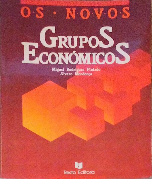 OS NOVOS GRUPOS ECONÃ“MICOS.