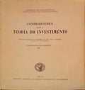 CONTRIBUIÃ‡Ã•ES PARA A TEORIA DO INVESTIMENTO.