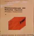 ELECTROMETALURGIA DAS SOLUÃ‡Ã•ES AQUOSAS (PRINCÃPIOS FUNDAMENTAIS).