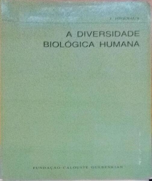 A DIVERSIDADE BIOLÃ“GICA HUMANA.