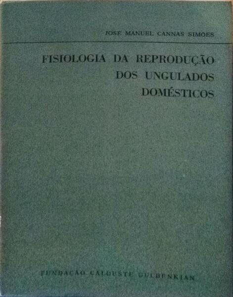 FISIOLOGIA DA REPRODUÃ‡ÃƒO DOS UNGULADOS DOMÃ‰STICOS.