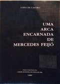 UMA ARCA ENCARNADA DE MERCEDES FEIJÃ“.