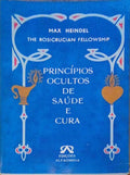 PRINCÃPIOS OCULTOS DE SAÃšDE E CURA.