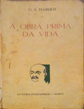A OBRA PRIMA DA VIDA.