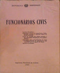 FUNCIONÃRIOS CIVIS. [1962]