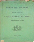ORÃ‡AMENTOS GERAL E SUPPLEMENTARES DA RECEITA DE DESPEZA DA CAMARA MUNICIPAL DE COIMBRA PARA O ANNO ECONOMICO DE 1874 - 1875.