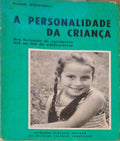 A PERSONALIDADE DA CRIANÃ‡A.