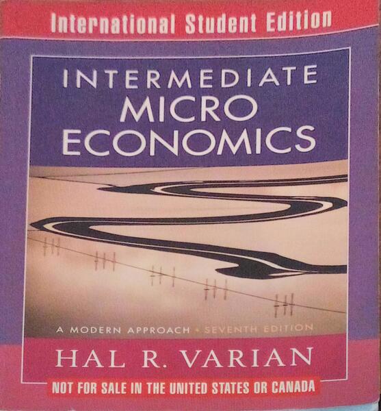 INTERMEDIATE MICROECONOMICS. [7.Âª EDIÃ‡ÃƒO]