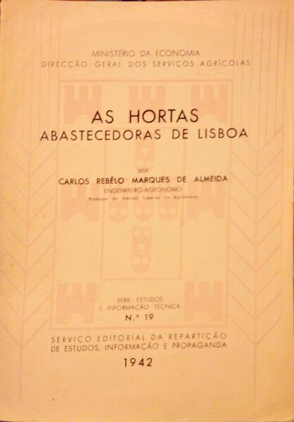 AS HORTAS ABASTECEDORAS DE LISBOA.