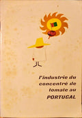 L'INDUSTRIE DU CONCENTRÃ‰ DE TOMATE AU PORTUGAL.