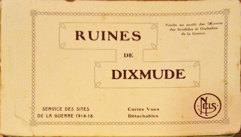 RUINES DE DIXMUDE. [10 POSTAIS]