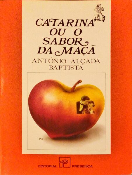 CATARINA OU O SABOR DA MAÃ‡Ãƒ. [2.Âª EDIÃ‡ÃƒO]