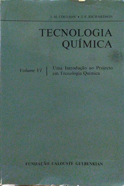 TECNOLOGIA QUÃMICA. [VOLUME VI]