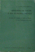 SISTEMAS DE SAÃšDE E SEU FUNCIONAMENTO.
