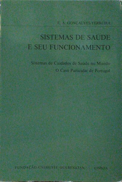 SISTEMAS DE SAÃšDE E SEU FUNCIONAMENTO.