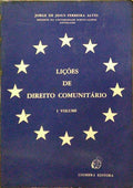 LIÃ‡Ã•ES DE DIREITO COMUNITÃRIO. [1.Âª EDIÃ‡ÃƒO]