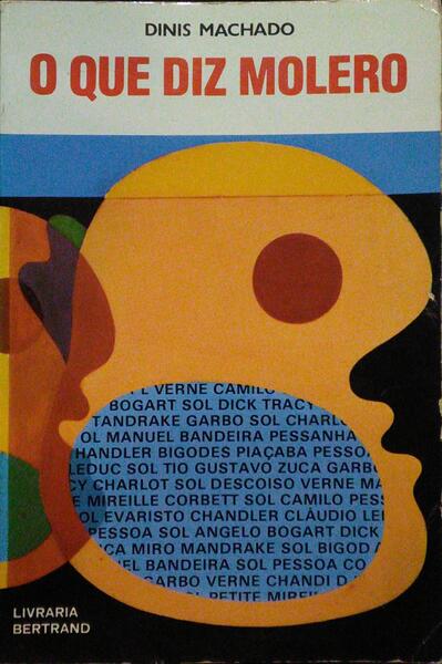 O QUE DIZ MOLERO. [13.Âª EDIÃ‡ÃƒO, DEDICATÃ“RIA DO AUTOR]