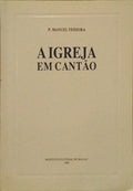 A IGREJA EM CANTÃƒO.