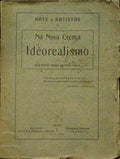 NA NOVA CRENÃ‡A, IDÃ‰OREALISMO.