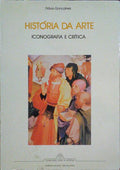 HISTÃ“RIA DA ARTE: ICONOGRAFIA E CRÃTICA.