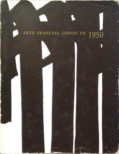 ARTE FRANCESA DEPOIS DE 1950.