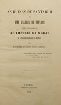 AS RUINAS DE SANTAREM OU UMA GALERIA DE FINADOS.