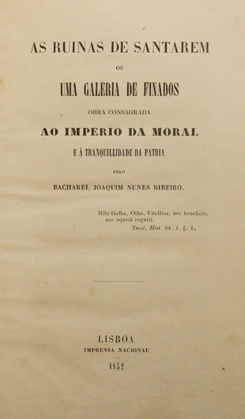 AS RUINAS DE SANTAREM OU UMA GALERIA DE FINADOS.