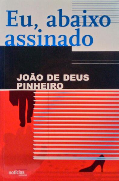 EU, ABAIXO-ASSINADO... [1.Âª EDIÃ‡ÃƒO]