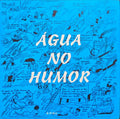 ÃGUA NO HUMOR.