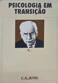 PSICOLOGIA EM TRANSIÃ‡ÃƒO.