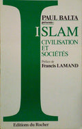 ISLAM CIVILISATION ET SOCIÃ‰TÃ‰S.
