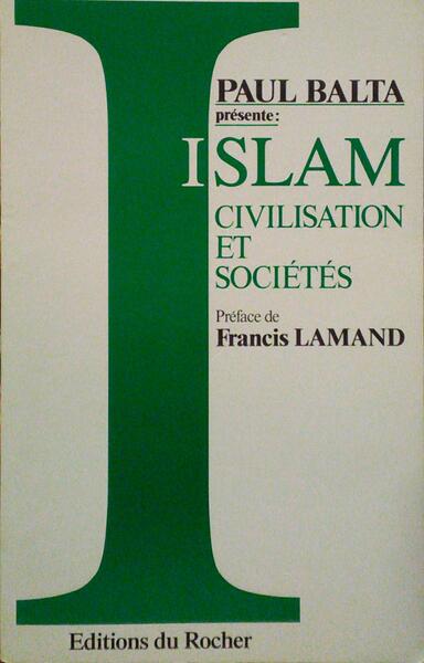 ISLAM CIVILISATION ET SOCIÃ‰TÃ‰S.