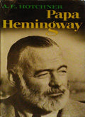 PAPA HEMINGWAY.