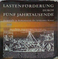 LASTENFÃ–RDERUNG DURCH FÃœNF JAHRTAUSENDE.