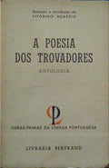POESIA (A) DOS TROVADORES.