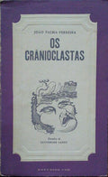 OS CRÃ‚NIOCLASTAS.