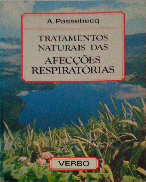 TRATAMENTOS NATURAIS DAS AFECÃ‡Ã•ES RESPIRATÃ“RIAS.