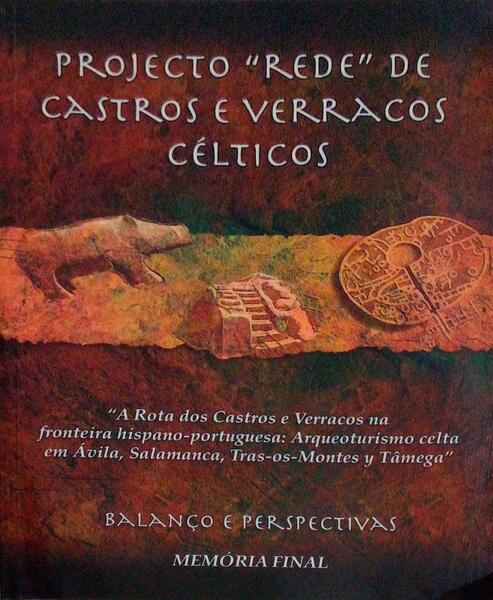 PROJECTO Â«REDEÂ» DE CASTROS E VERRACOS CÃ‰LTICOS.