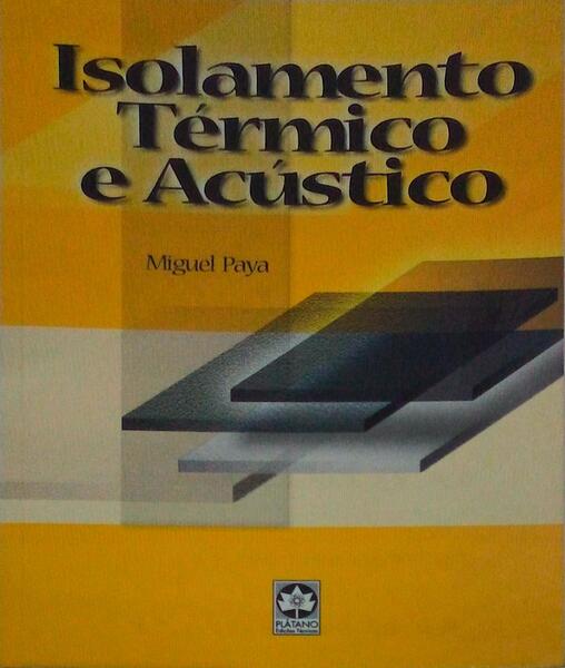ISOLAMENTO TÉRMICO ACÚSTICO.