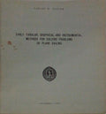 EARLY TABULAR, GRAPHICAL AND INSTRUMENTAL, METHODS FOR SOLVING PROBLEMS OR PLANE SAILING.