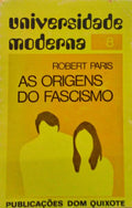 AS ORIGENS DO FASCISMO. [1.Âª EDIÃ‡ÃƒO]
