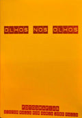 OLHOS NOS OLHOS, FOTOGRAFIAS.