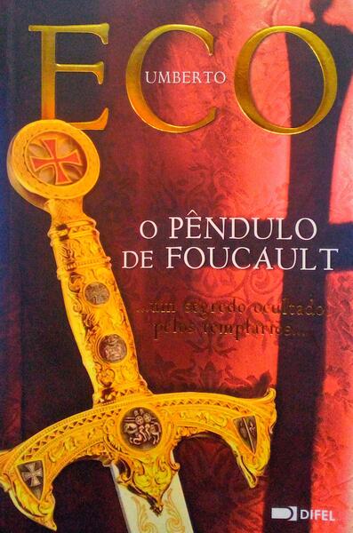 O PÃŠNDULO DE FOUCAULT. [19.Âª EDIÃ‡ÃƒO]