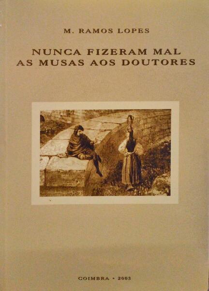 NUNCA FIZERAM MAL AS MUSAS AOS DOUTORES.