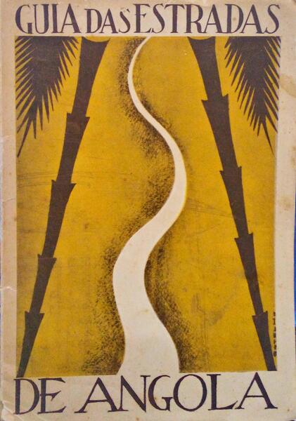 GUIA DAS ESTRADAS DE ANGOLA.