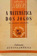 A MATEMÃTICA DOS JOGOS OU RECREAÃ‡Ã•ES MATEMÃTICAS. [2 VOLS.]